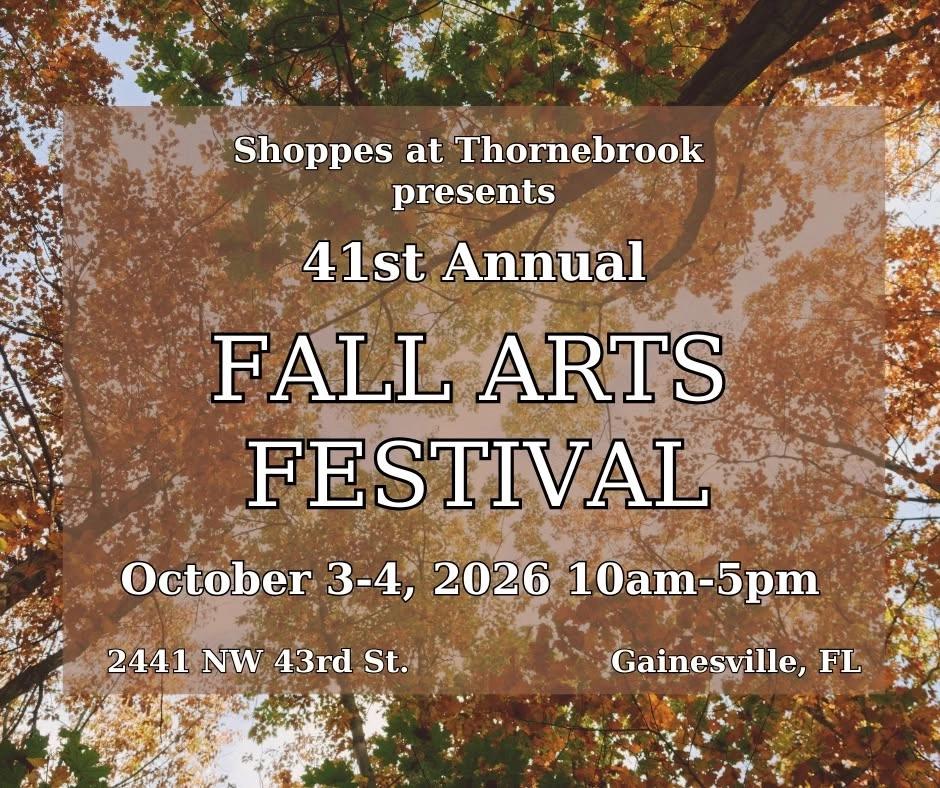 41st Annual Fall Arts Festival at The Shoppes at Thornebrook