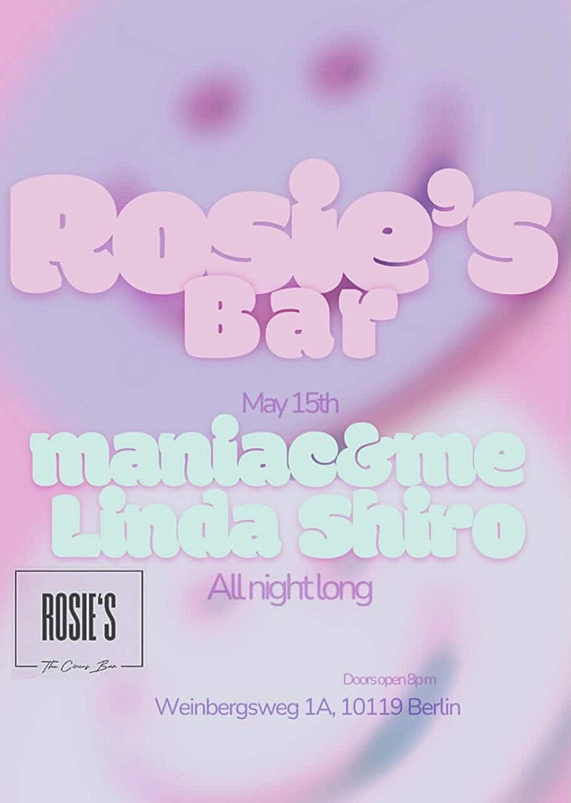 Rosie's Bar presents: Linda Shiro x maniac&me (free entry)