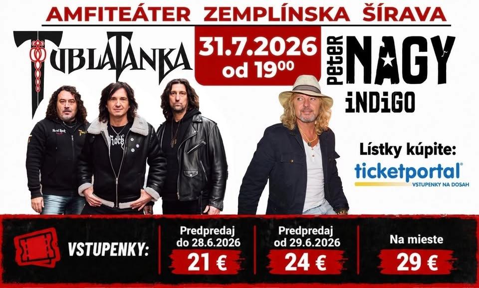 TUBLATANKA & PETER NAGY a INDIGO | 31.7.2026 | Amfiteáter Zemplínska Šírava