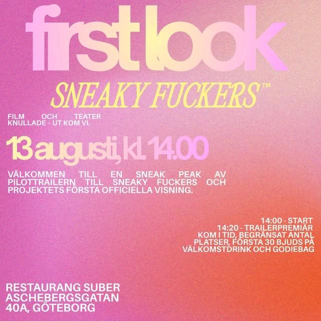 First Look: Sneaky Fuckers – Trailerpremär