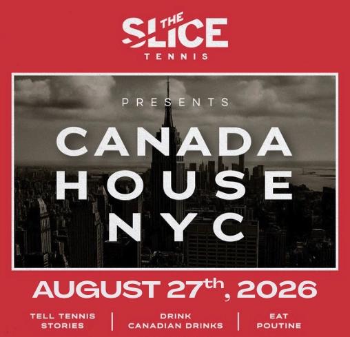 CANADA HOUSE TENNIS NYC 2026