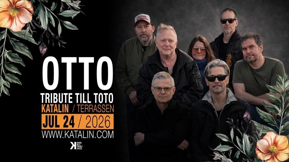 OTTO - Tribute till TOTO I Katalins Terrass