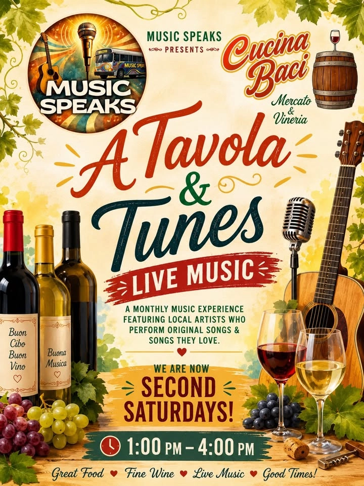 MUSIC SPEAKS! Second Saturdays Atavola & Tunes @Cucina Baci