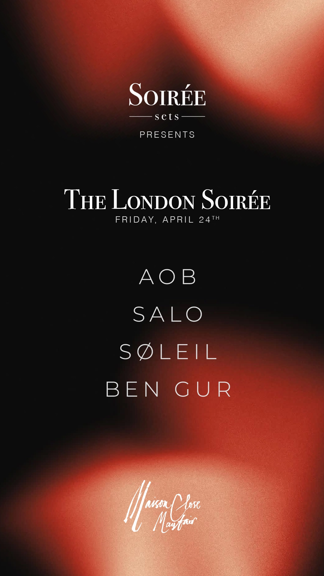 Soirée Sets presents: The London Soirée