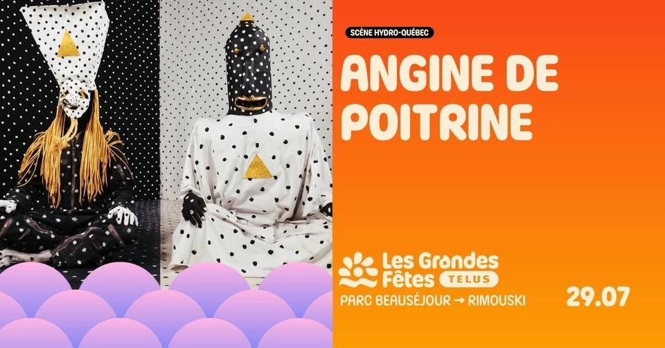 Angine de Poitrine à Rimouski | Spectacle d'ouverture des Grandes Fêtes TELUS 20e anniversaire !