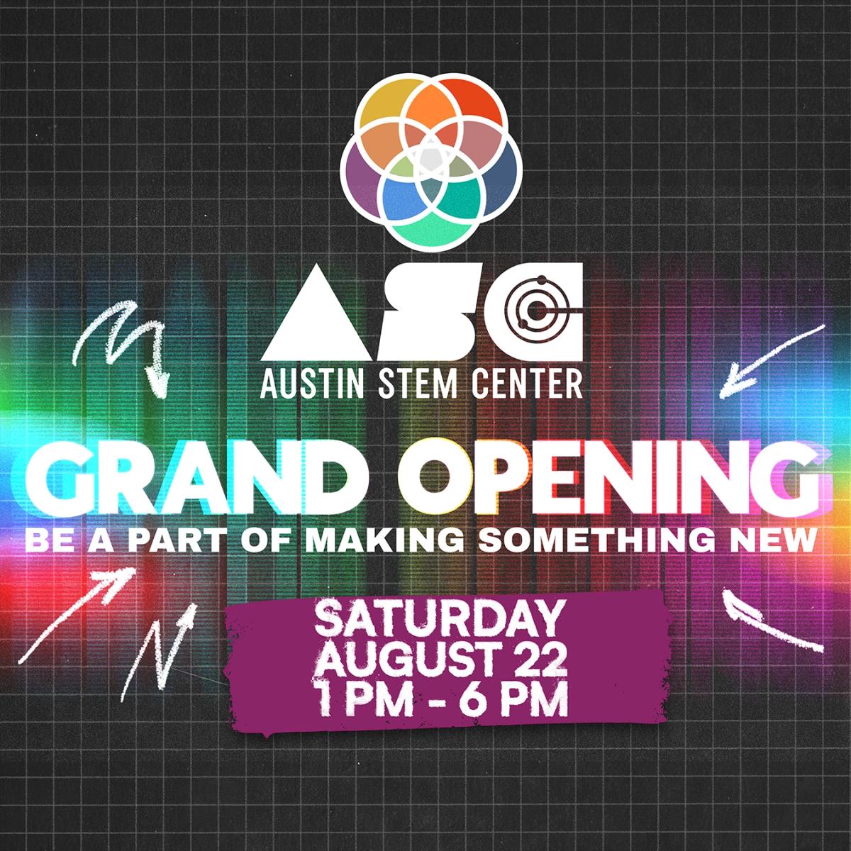 Austin STEM Center - Grand Opening