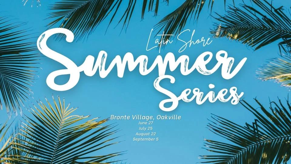 Latin Shore: SUMMER SERIES