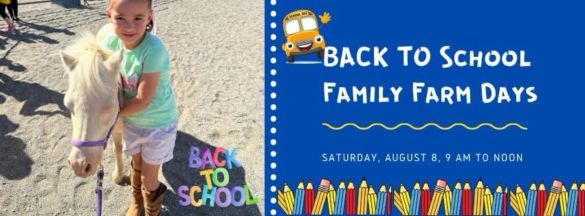 Back to School Family Farm Days