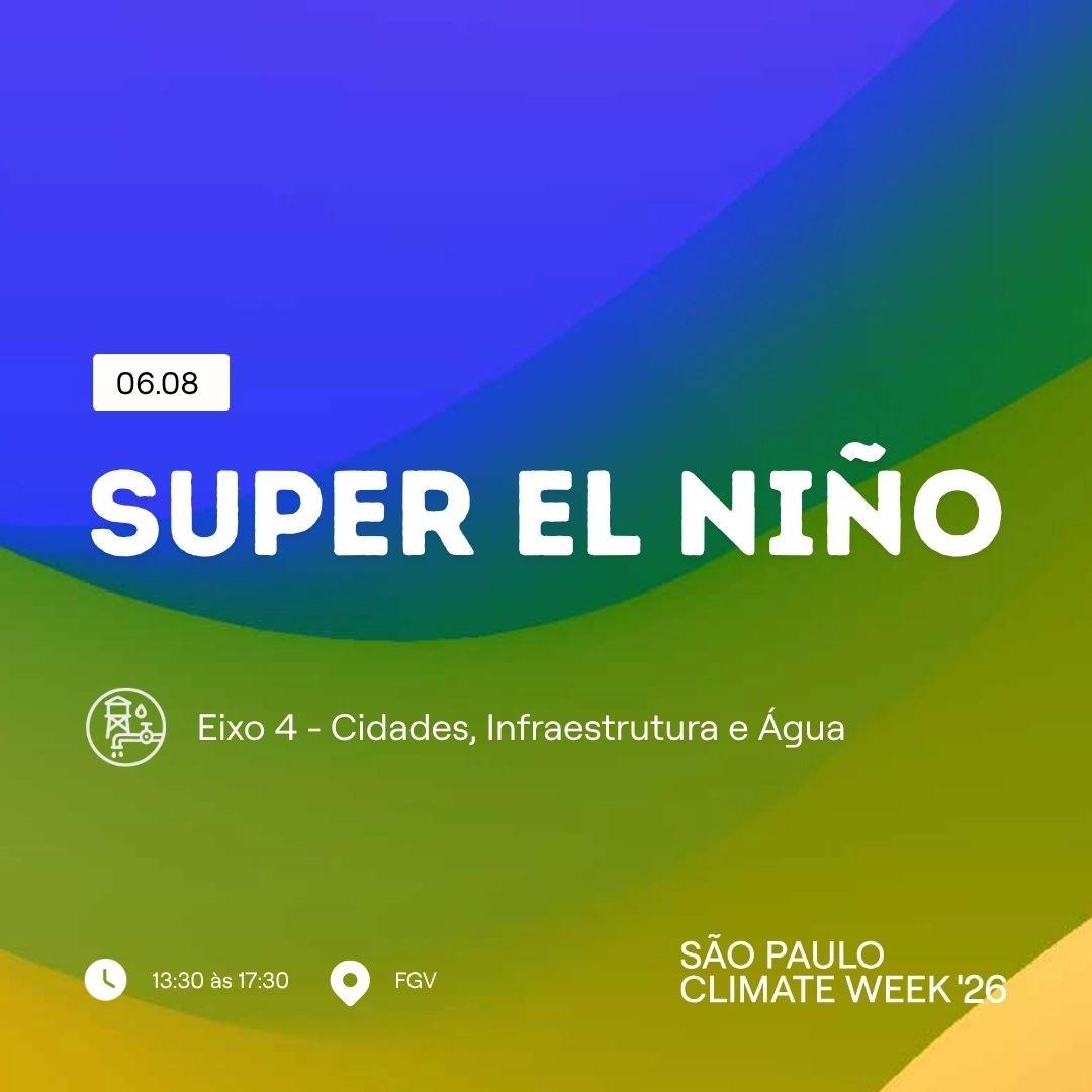 Super El Niño: Do Alerta Climático à Ação Urbana
