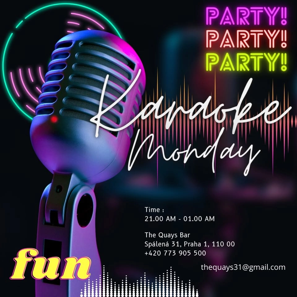 KARAOKE PARTY EVERY MONDAY NIGHT