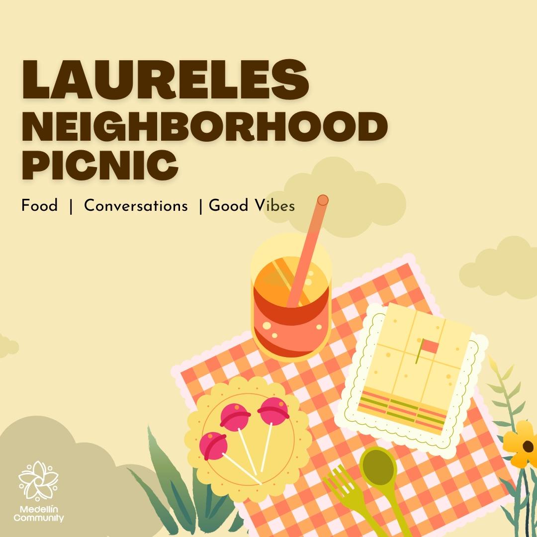 Laureles Neighborhood Picnic 🧺