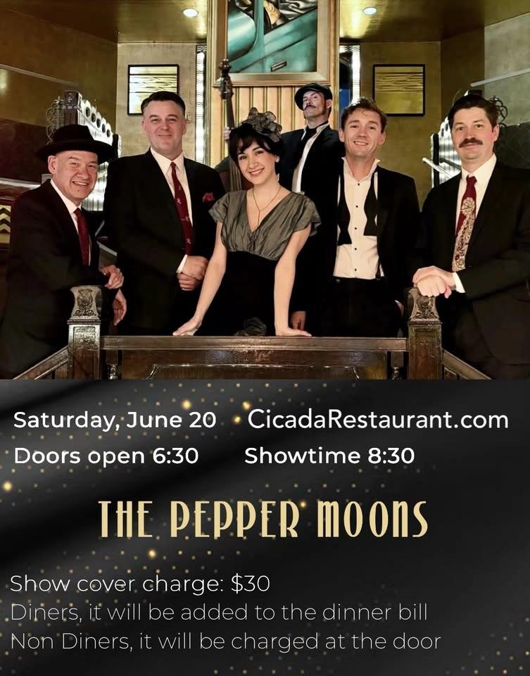 The Pepper Moons Play The Cicada Restaurant & Lounge!