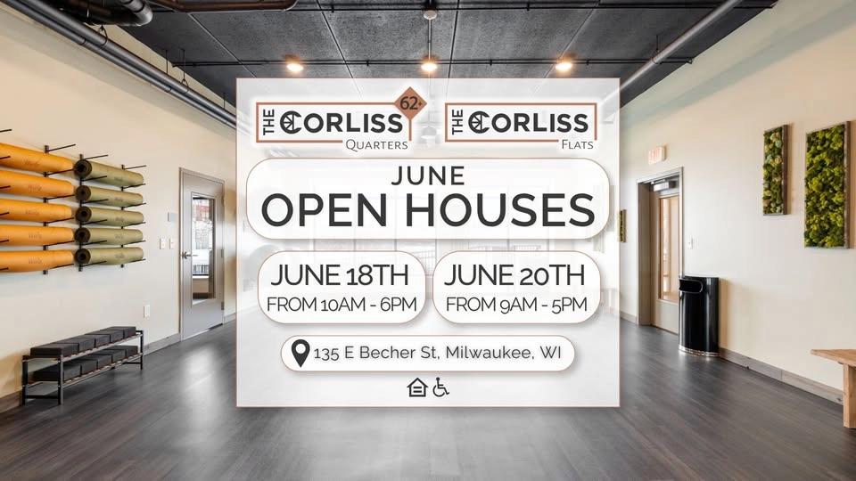 June Open Houses | 6.18 & 6.20 | The Corliss