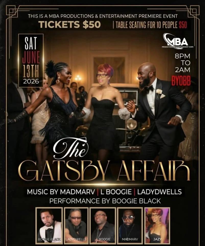 SAT., June 13 THE GATSBY AFFAIR, Rochdale Village BYOBB RAFFLES Tkts 💋Jazy 646-725-0313 cuthere