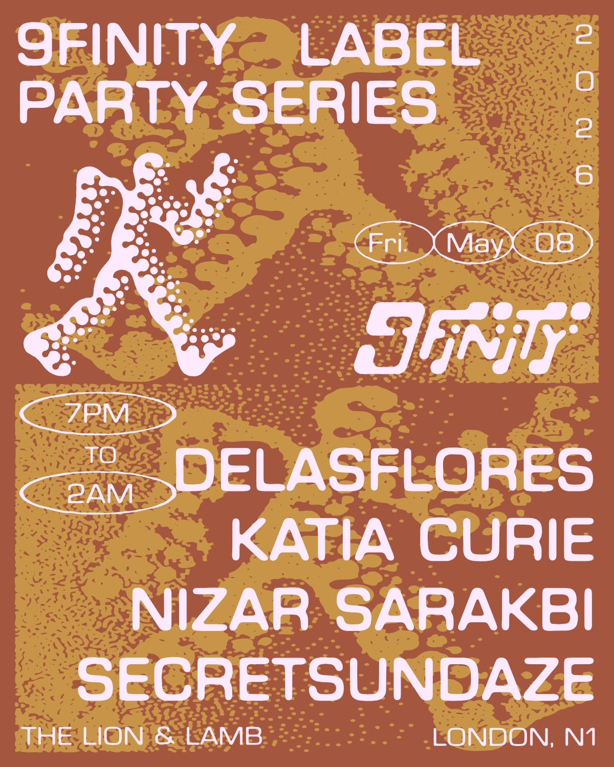 Secretsundaze presents: 9FINITY with DELASFLORES, Katia Curie, Nizar Sarakbi + Secretsundaze