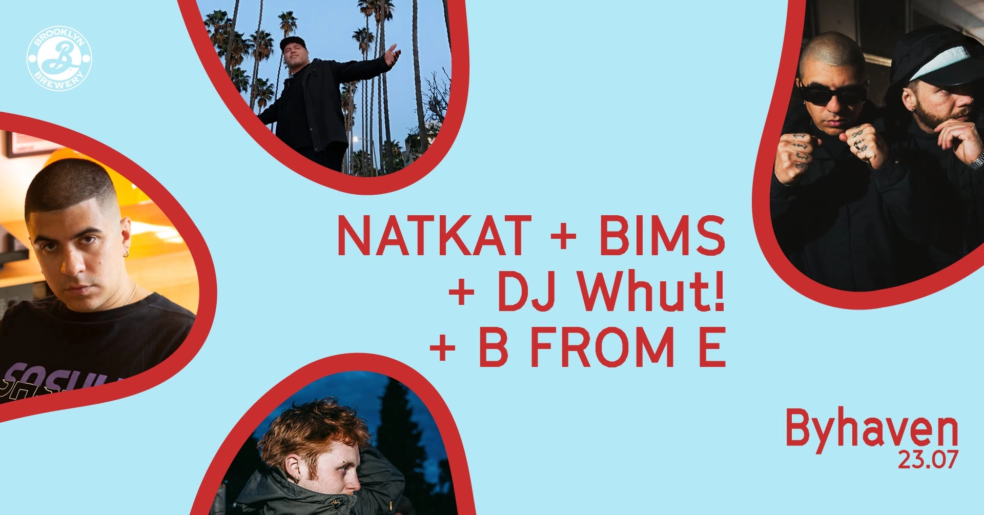 NATKAT + BIMS + DJ Whut! + B from E