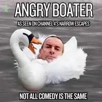 Angry Boater Live in Watford