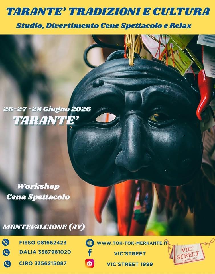 *TARANTE' TRADIZIONI E CULTURA*