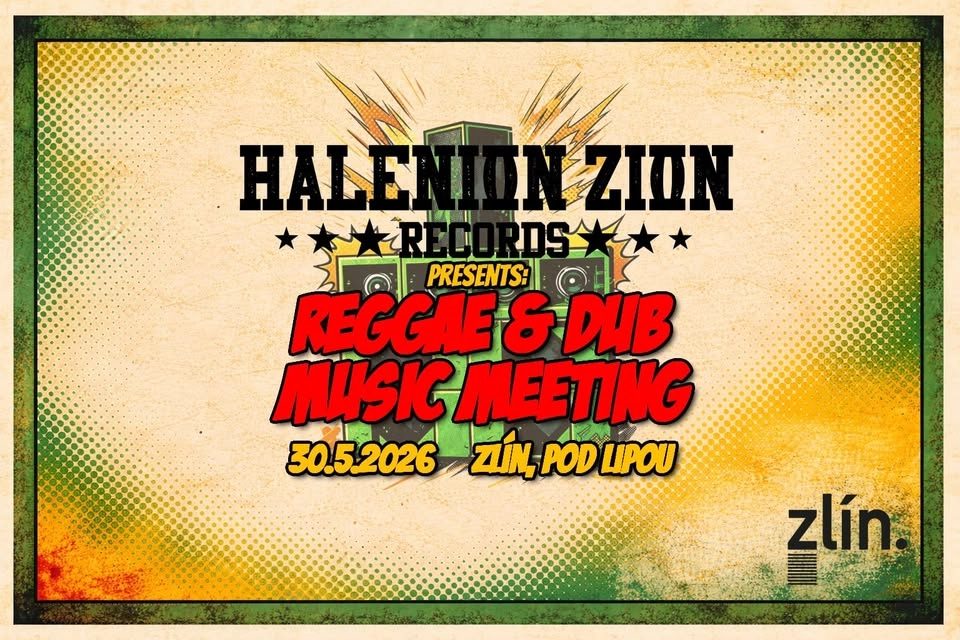💚 Reggae & Dub Music Meeting: Rozvoj hudební kultury ve Zlínském kraji