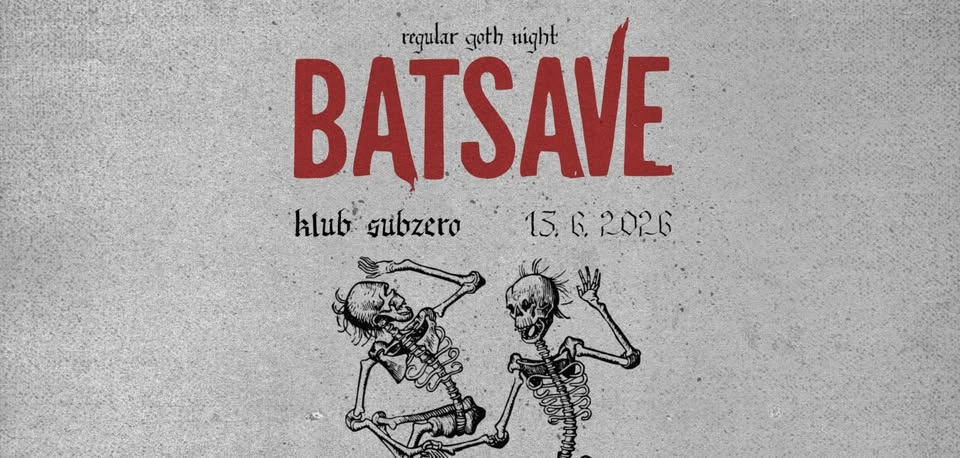 BATSAVE ☥13☥06