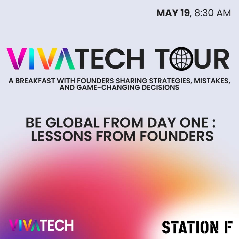 VivaTech Startup Meetup - Be Global from Day One