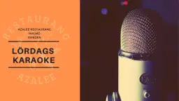 Lördags karaoke - Azalee Malmö