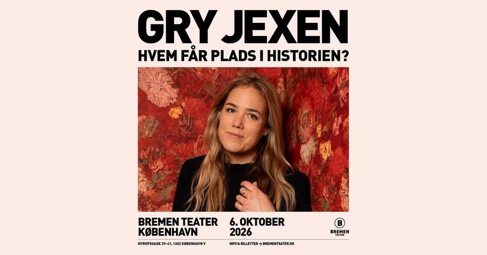 Gry Jexen – Hvem Får Plads I Historien? | Bremen Teater, København