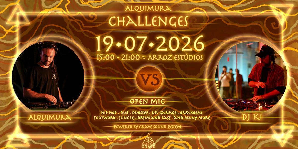 Alquimura Challenges: Dj Ki
