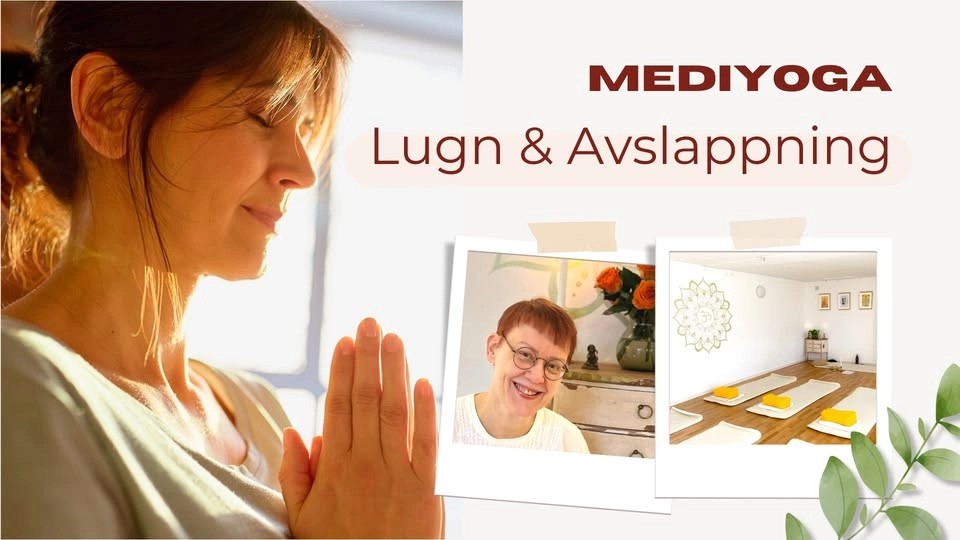 MediYoga Lugn & Avslappning | Kurs 16 ggr