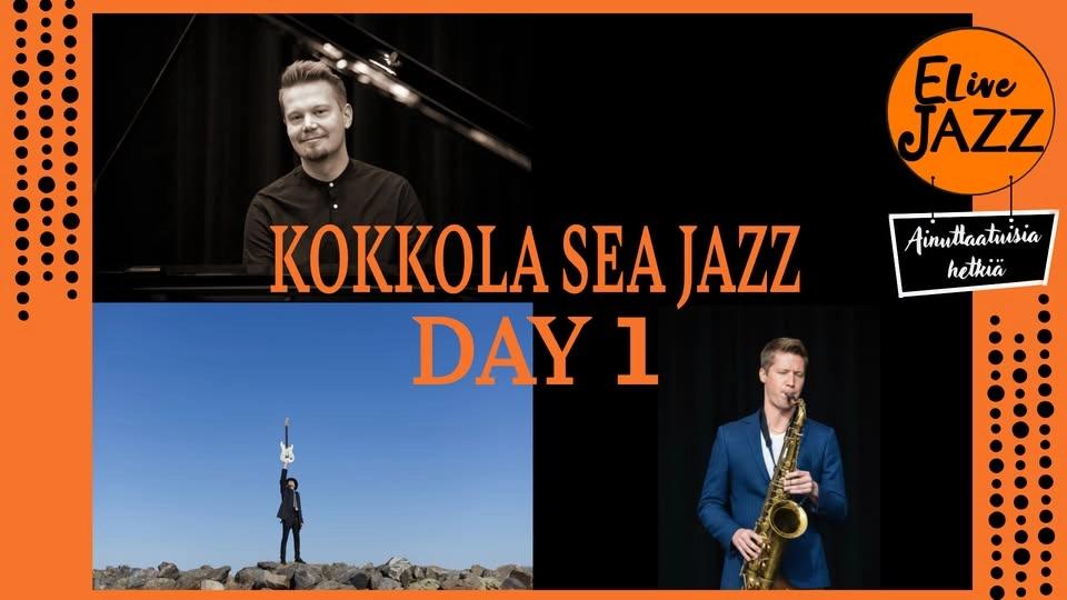 Kokkola Sea Jazz - Martin Söderbacka Band | Kristian Brink (SWE) & Tuomas J. Turunen Duo