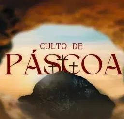 Culto de Páscoa