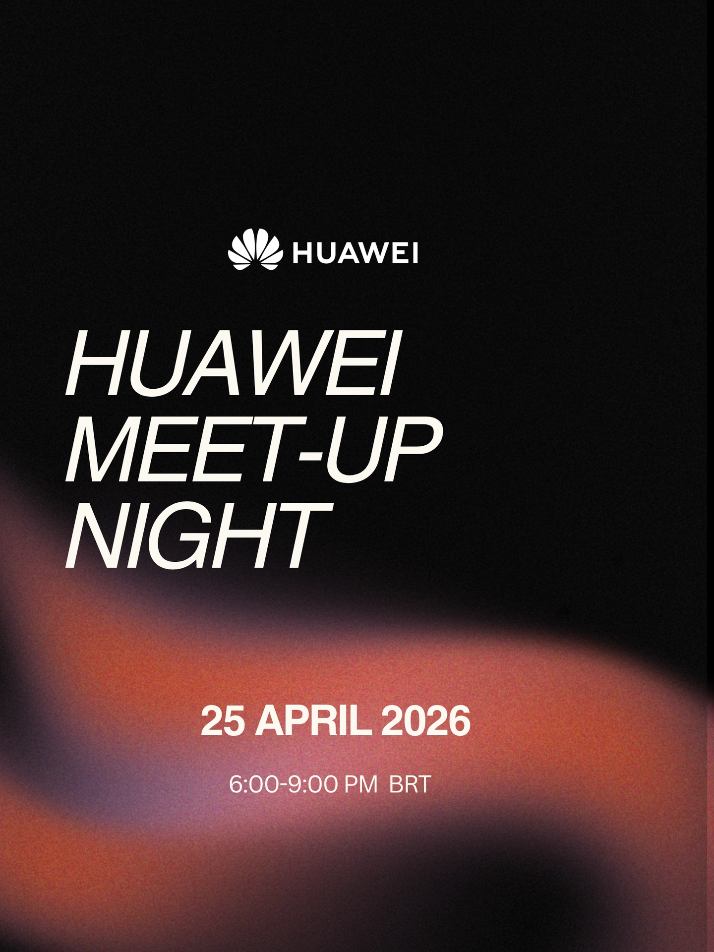 HUAWEI Meet-up Night