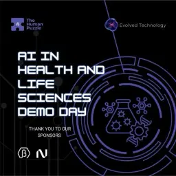 Evolved x The Human Puzzle AI in Health and Life Sciences Demo Day