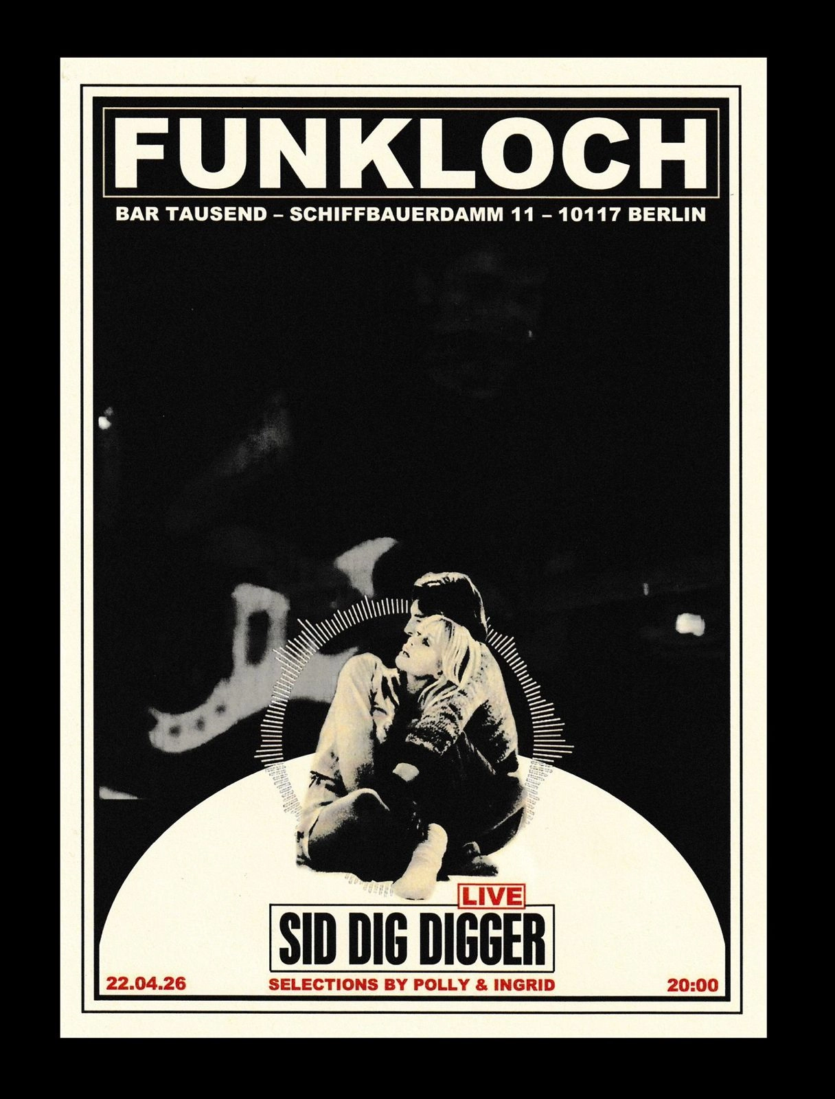 Funkloch V7: Sid Dig Digger