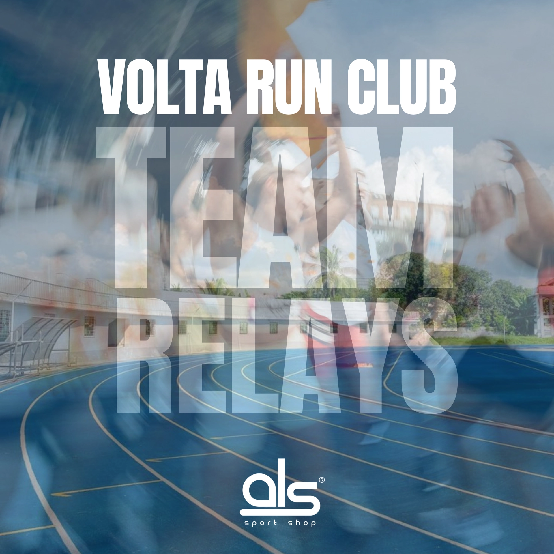 VOLTA RUN CLUB x ALS: TEAM RELAYS
