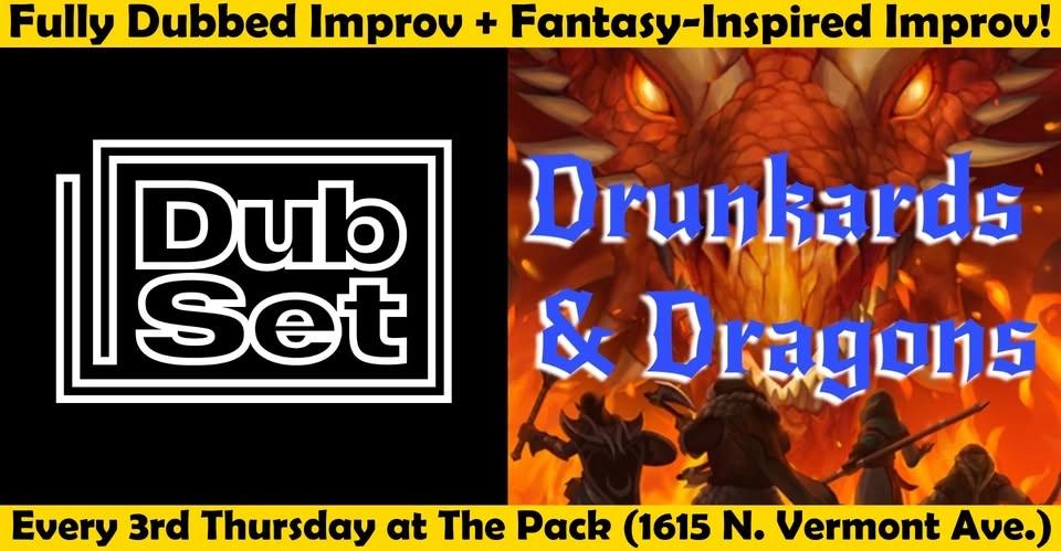 Dub Set + Drunkards & Dragons - 6/18/26