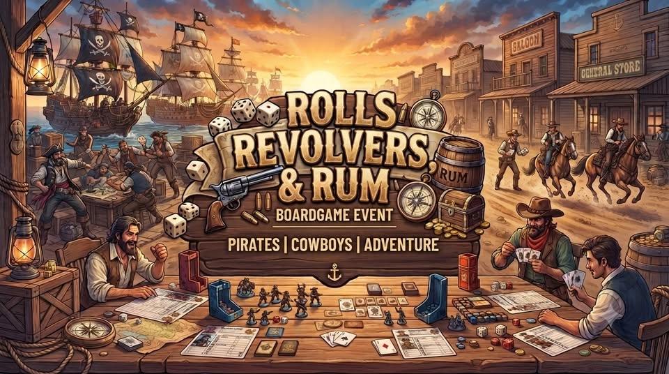 Rolls, Revolvers, & Rum Boardgame Event