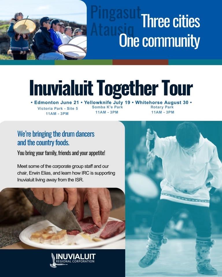 Inuvialuit Together Tour - Edmonton