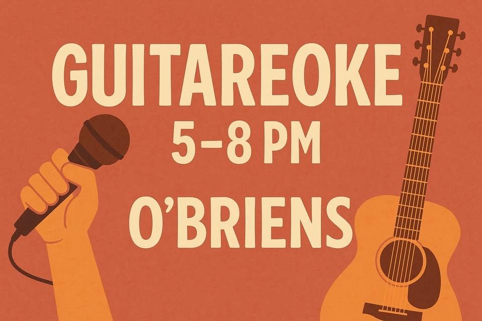 🎸 Guitareoke at O’Briens – Live Acoustic Singalong Saturdays! 🎤