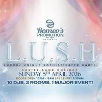 Romeo's Promotion Presents: L.U.S.H