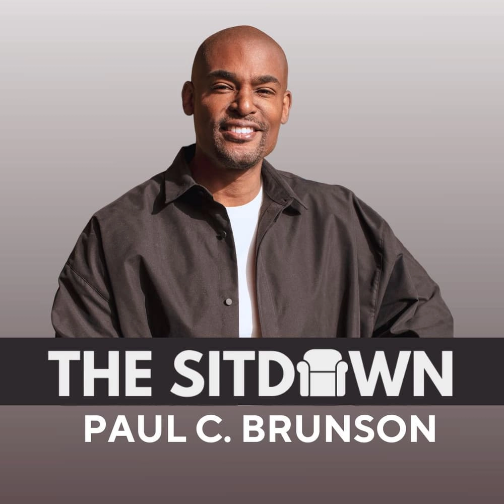 The Sitdown With Paul C. Brunson: A Live Q&A Experience