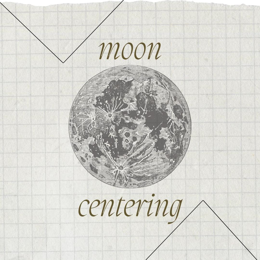 Moon Centering