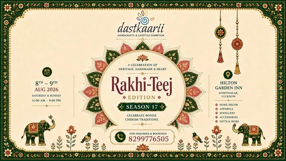 Dastkaarii Rakhi-Teej Exhibition Lucknow - Season 17