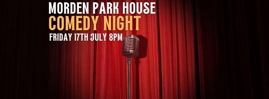 Morden Park House Comedy Night