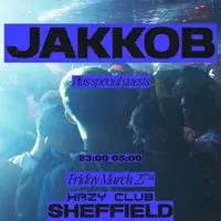 INFUSION X HAZY PRESENT: Jakkob