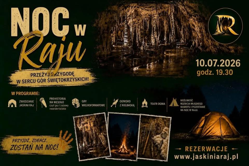 Noc w Raju - ogień, jaskinia, przygoda...
