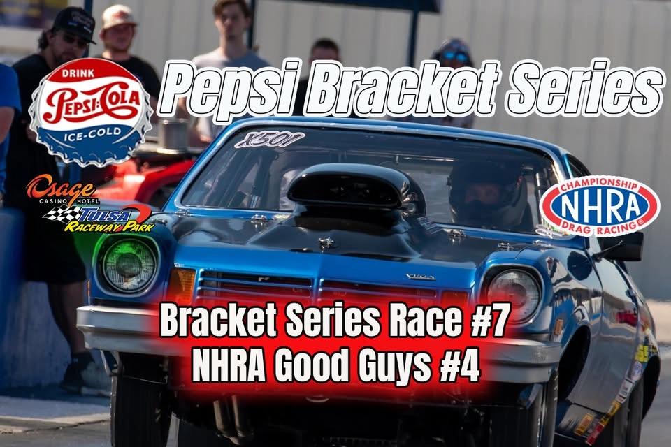Pepsi Bracket Series Race #7 NHRA Good Guys #4
