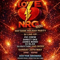 Love NRG Bank Holiday all dayer