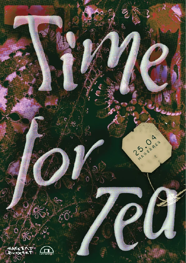 HakkertDukkert - TIME FOR TEA: Djanitor, Milo Makua, Uro Gai, Wendy