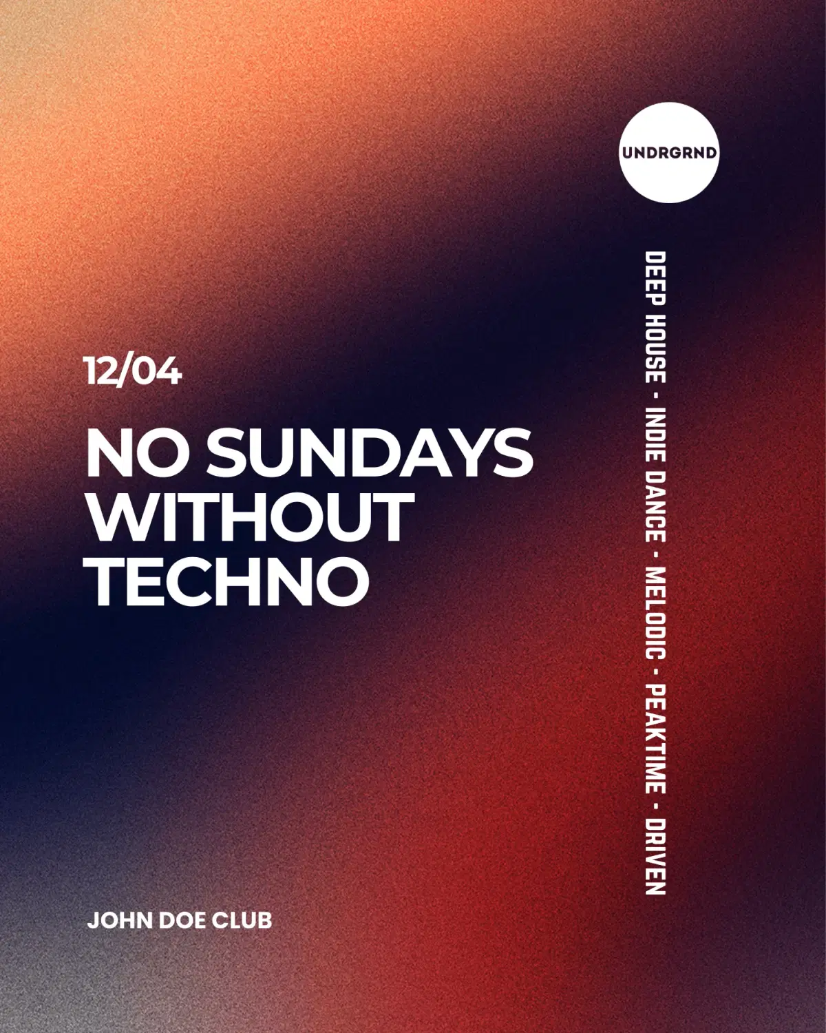 No Sundays Without Techno